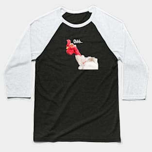 Ohhh...funny chicken meme Baseball T-Shirt